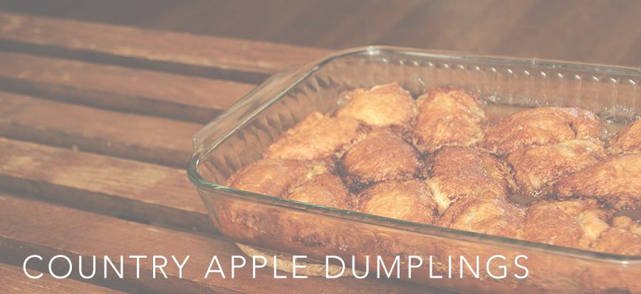 Something sweet: Country apple dumplings